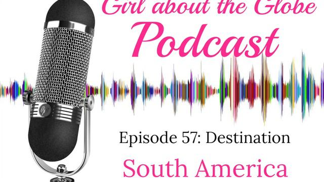 Episode #57: South America смотреть онлайн