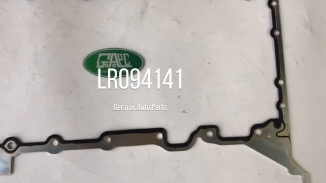 LR094141 LR023018 Oil Pan Gasket Land Rover Range Rover Vogue 2013-2017 Range Rover Sport GL2360 смотреть онлайн