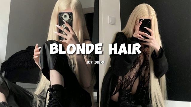 блондинка | саблиминал на светлые волосы смотреть онлайн