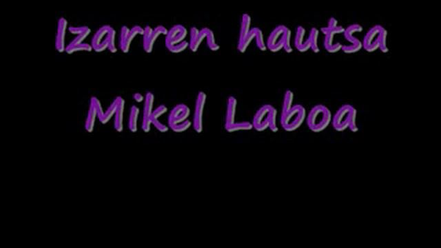 Izarren hautsa - Mikel Laboa смотреть онлайн