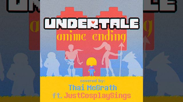 Undertale Anime Ending: Pacifist Route (feat. JustCosplaySings) смотреть онлайн