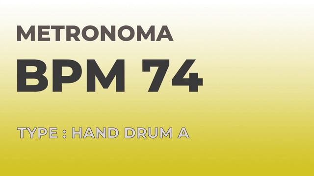 메트로놈 | BPM 74 | Metronome | Type : Hand Drum A смотреть онлайн