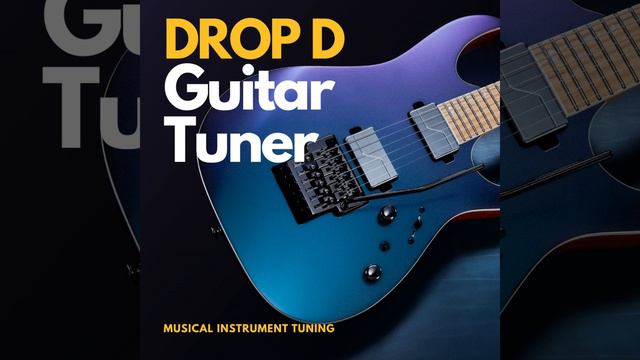 Drop D Guitar Tuner смотреть онлайн