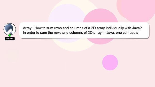 Array : How to sum rows and columns of a 2D array individually with Java? смотреть онлайн
