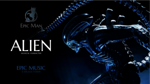 Чужой - Эпик музыка