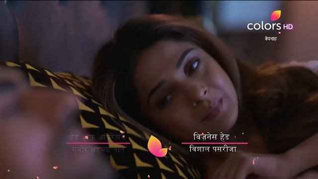 Bepannah - 16th October 2018 - बेपनाह