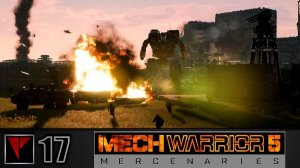MechWarrior 5 Mercenaries 17 - Засада