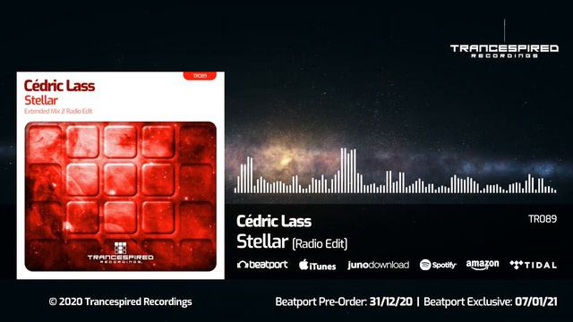 TR089 Cedric Lass - Stellar (Radio Edit) смотреть онлайн