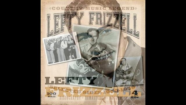 You're Just Mine Only in Dreams by Lefty Frizzell смотреть онлайн