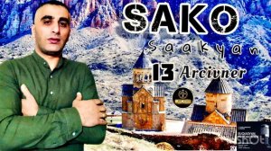 САКО СААКЯН  13 АРЦИВНЕР.                 SAAKYAN.13 ARCIVNER  ART STUDIO COVER KHACHIK ARENCI
