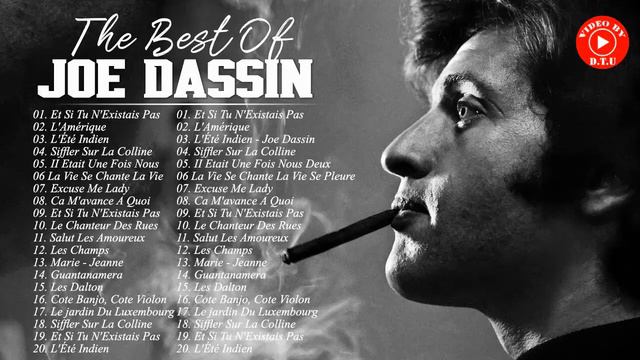 Joe Dassin Les Plus Grands Tubes 📻 Joe Dassin Meilleures Chansons 📻Joe Dassin Best Songs 2021 смотреть онлайн