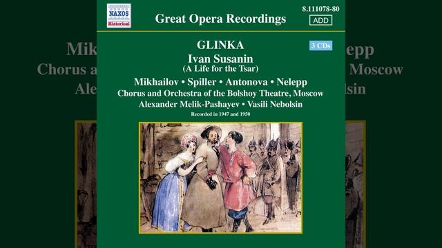 Act IV: Chorus of Poles: Ustali mi! (We are tired!) (Chorus, Susanin) смотреть онлайн