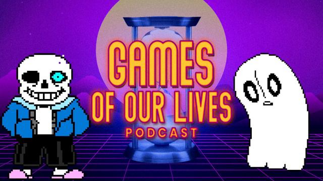 Undertale Filled Us with Determination! Games of Our Lives Podcast [Episode 12] смотреть онлайн