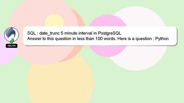SQL : date_trunc 5 minute interval in PostgreSQL смотреть онлайн