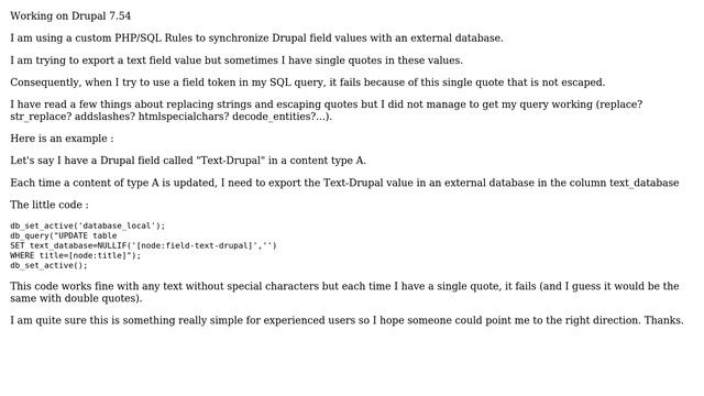 Drupal: How to escape single quote from a token to use it in SQL query? (2 Solutions!!) смотреть онлайн