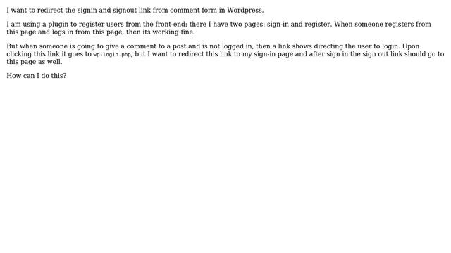 How can redirect sign in and sign out link front-end page rather then wp-login .php in comment... смотреть онлайн