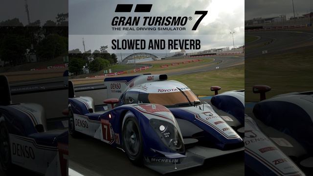 GRAN TURISMO 7 maye - LA CANCIÓN (Instrumental) Slowed and Reverb смотреть онлайн