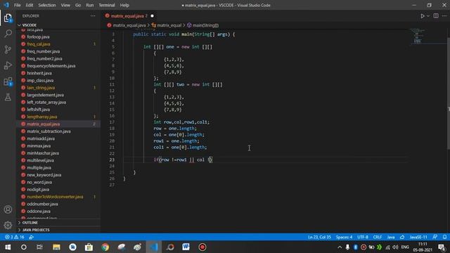 Java Program to determine whether two matrices are equal Visual Studio Code смотреть онлайн
