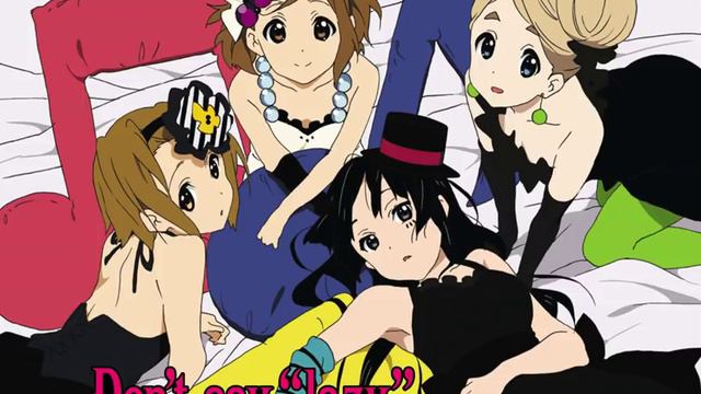 Sakuragaoka High School Light Music Club - Don't say lazy Full (K-ON! Ending Full) смотреть онлайн