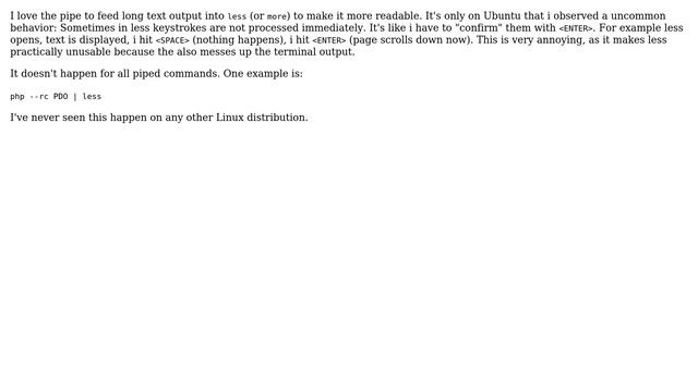 Ubuntu: Why do keystrokes in "less"/"more" sometimes require a ＜ENTER＞, when i use a pipe? смотреть онлайн
