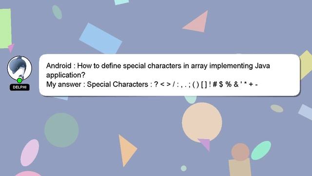 Android : How to define special characters in array implementing Java application? смотреть онлайн