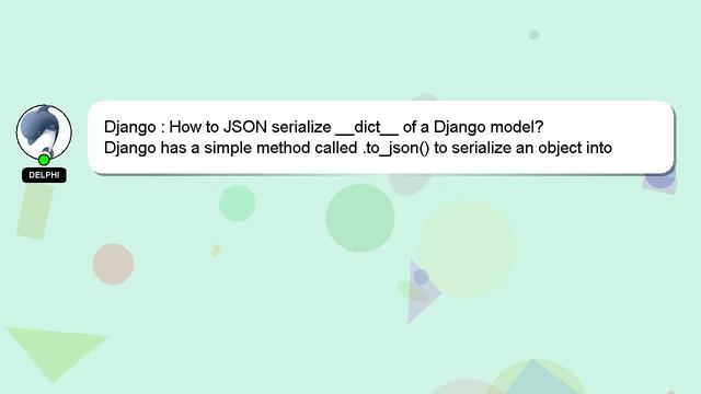 Django : How to JSON serialize __dict__ of a Django model? смотреть онлайн