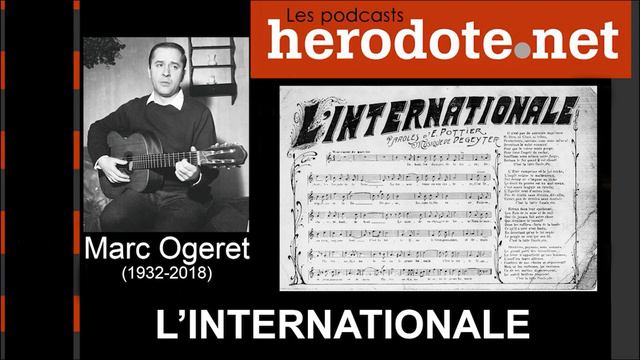 L'Internationale, interprétée par Marc Ogeret (1932-2018) смотреть онлайн