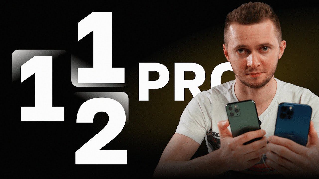 iPhone 12 Pro или 11 Pro - что выбрать. 12 pro vs 11 pro. смотреть онлайн