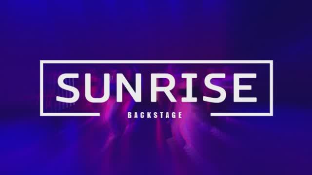 SunRise Backstage