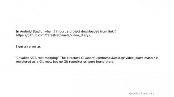 Android : Registered as a Git root, but no Git repositories were found there