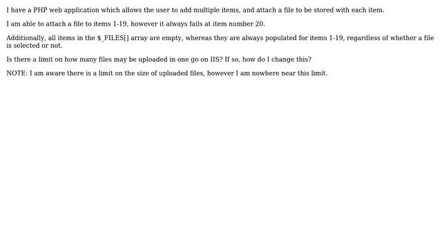 DevOps & SysAdmins: PHP / IIS - Limit On The Number Of Files That Can Be Uploaded At Once? смотреть онлайн