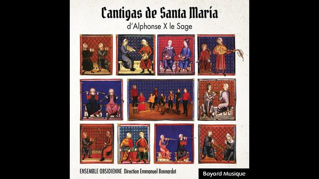 Ensemble Obsidienne, Emmanuel Bonnardot - Cantiga 76: Quenas sas figuras da Virgen partir quér смотреть онлайн