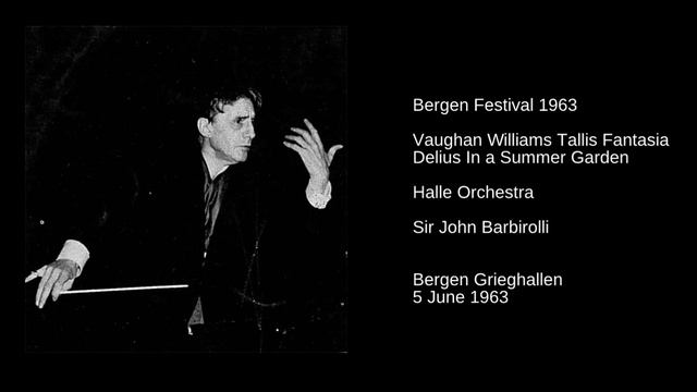 Bergen Festival 1963 Barbirolli смотреть онлайн