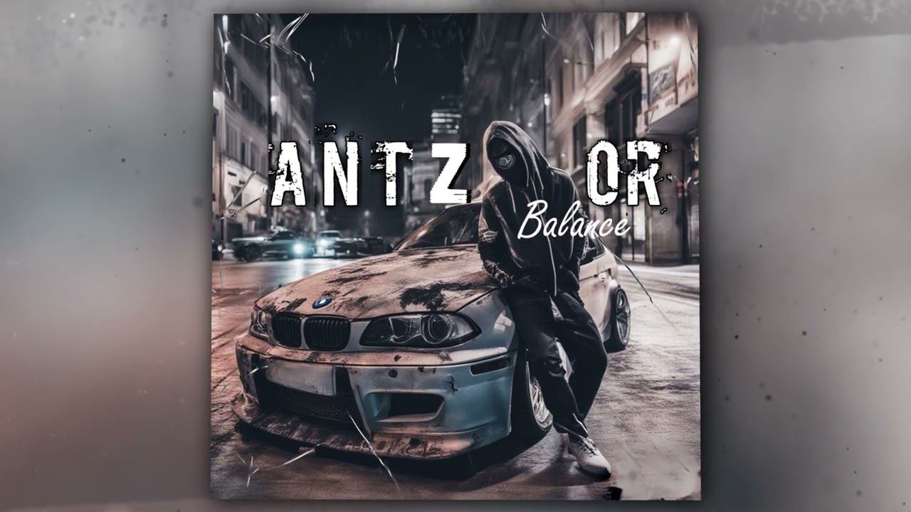 AntzoR - Balance (Official Audio) смотреть онлайн