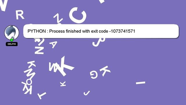 PYTHON : Process finished with exit code -1073741571 смотреть онлайн