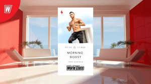 MORNING BOOST с Марией Ивановой | 26 августа 2024 | Онлайн-тренировки World Class
