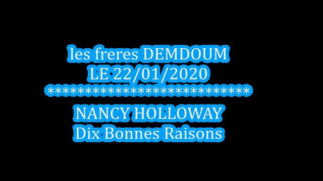 NANCY HOLLOWAY , Dix Bonnes Raisons смотреть онлайн