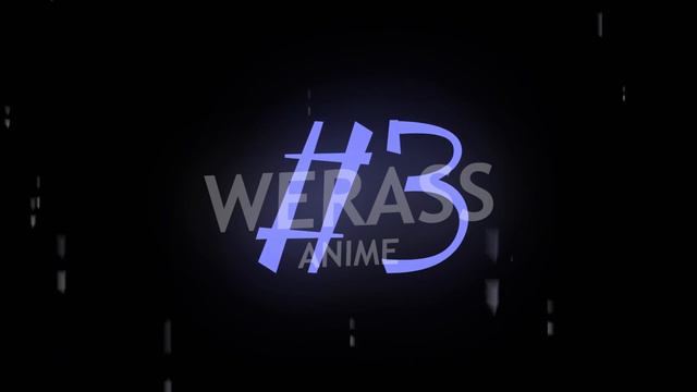 Заказал EDIT по аниме за 30 сек 1 мин 2,30 секунд (2 часть) смотреть онлайн