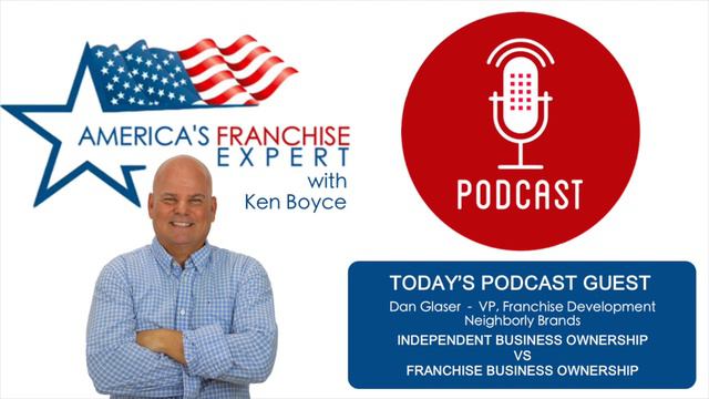 America's Franchise Expert - Dan Glaser - Independent VS Franchise Ownership HD 1080p смотреть онлайн