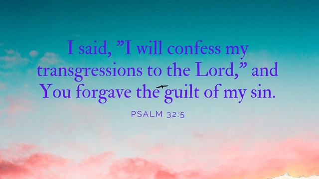 Your Daily Scripture - Psalm 32:5 смотреть онлайн