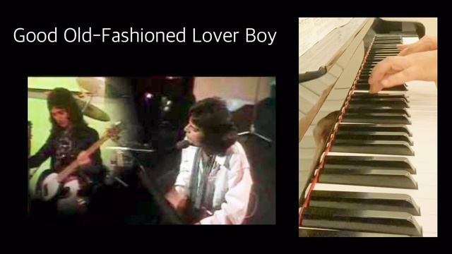 Good Old Fashioned Lover Boy （QUEEN / Freddie Mercury） смотреть онлайн