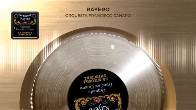 Танго Rayero, Orquesta Francisco Canaro смотреть онлайн