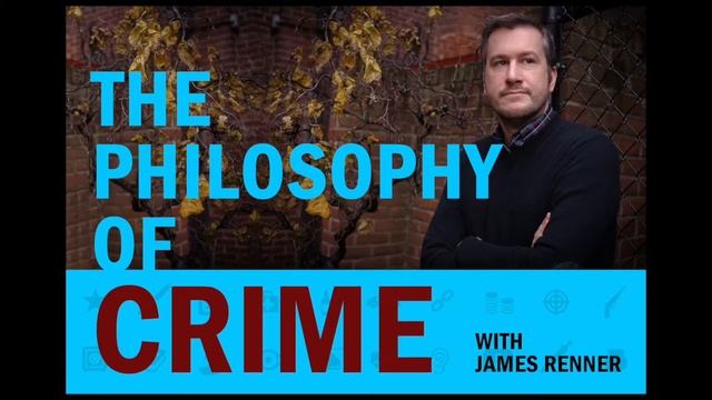 The Philosophy of Crime / 202: How Do Psychopaths Convince Others to Kill? смотреть онлайн