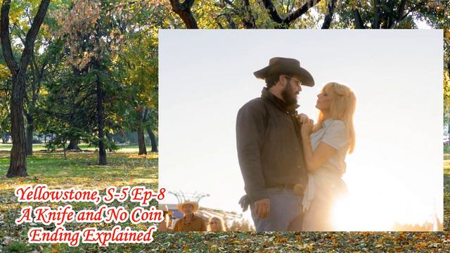 Yellowstone Season 5 Episode 8 Ending Explained |Yellowstone Ending Explained|yellowstone Mid Seaso