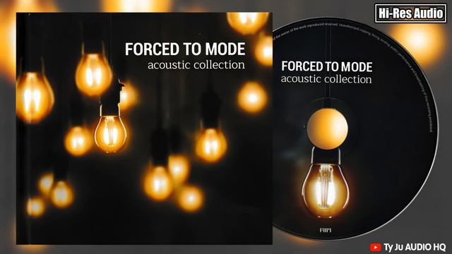 12 Forced To Mode - (Set Me Free) Remotivate Me (4K Hi-Res 24Bits 48kHz) смотреть онлайн