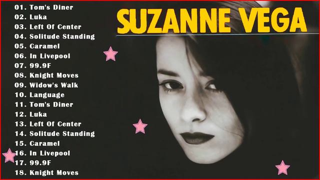 Suzanne Vega Greatest Hits Full Album || The Best of Suzanne Vega 2022 смотреть онлайн