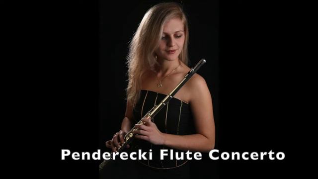 K. Penderecki: Flute Concerto - Nicole Pressler, Flute