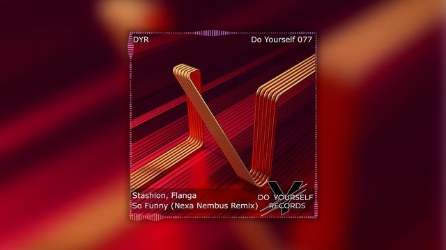 Stashion, Flanga - So Funny (Nexa Nembus Remix) Radio Edit смотреть онлайн