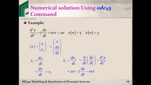 ME 340: Example, Solving ODEs using MATLAB's ode45 command смотреть онлайн