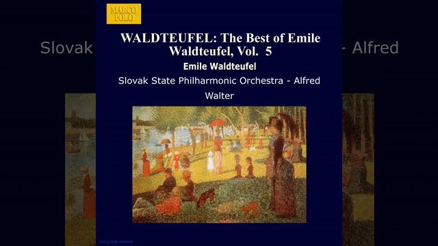 Dolorès, Op. 170: Dolores, Waltz, Op. 170